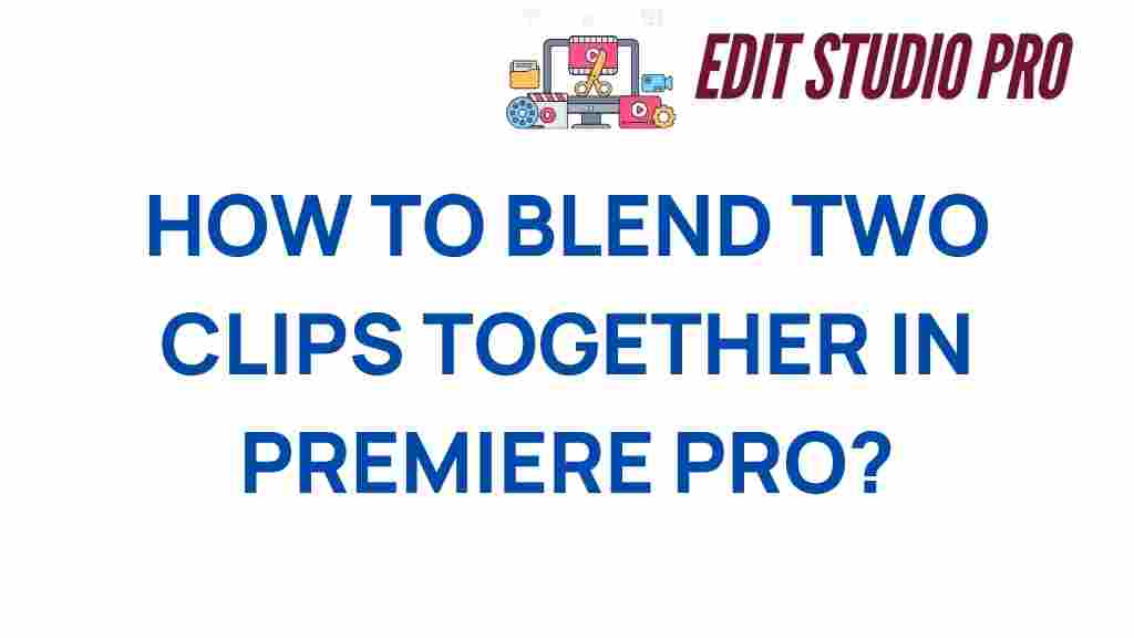 blending-clips-premiere-pro