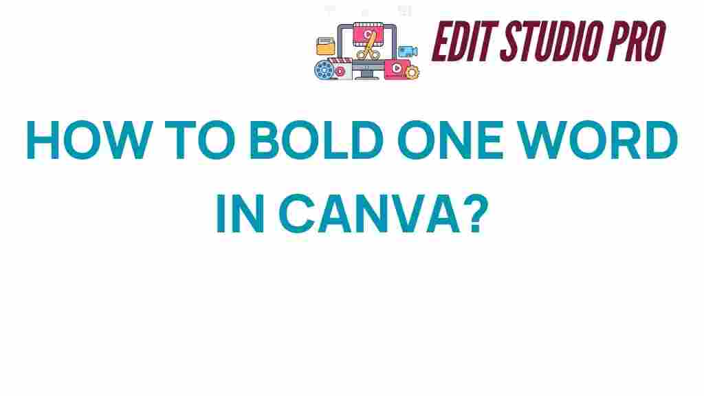how-to-bold-one-word-in-canva