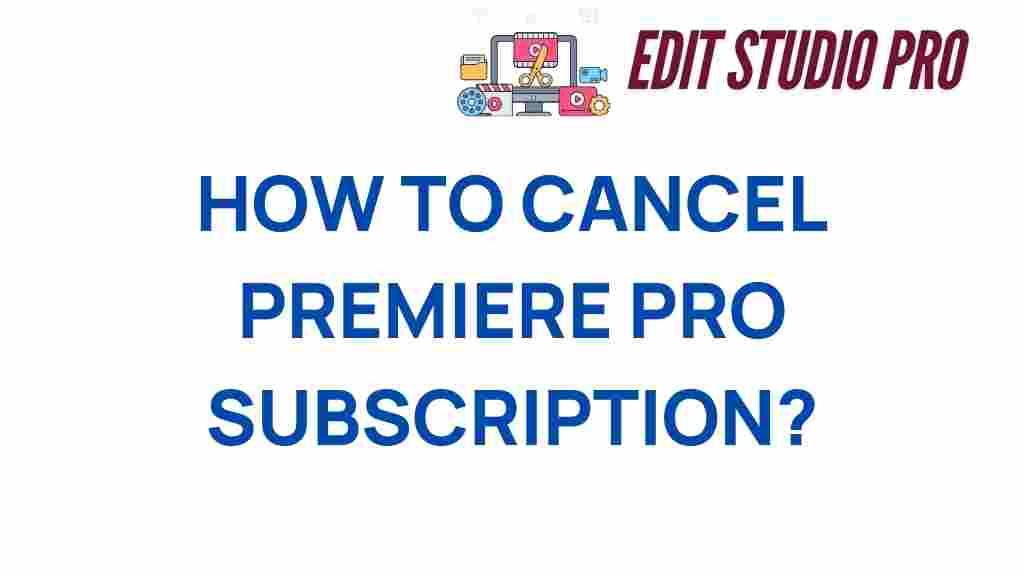 cancel-premiere-pro-subscription