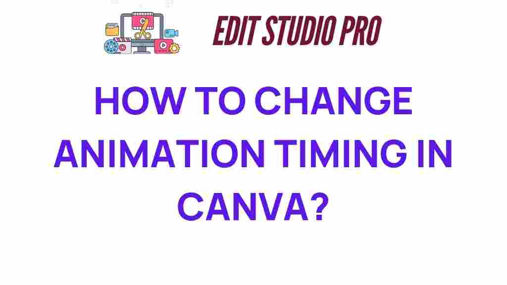 mastering-animation-timing-canva