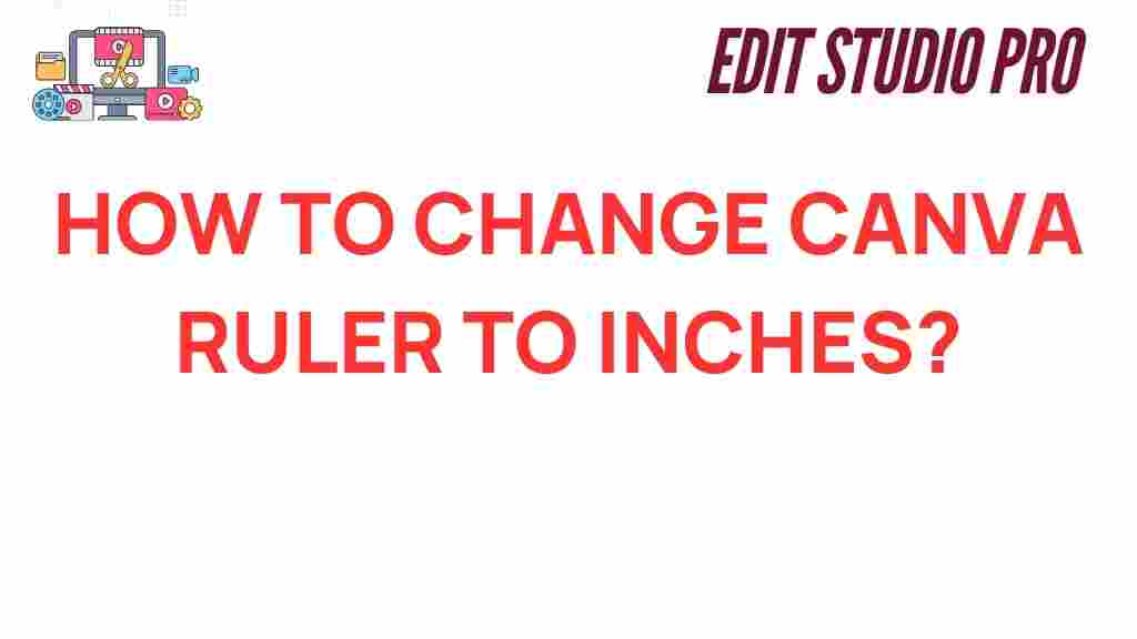 change-canva-ruler-to-inches