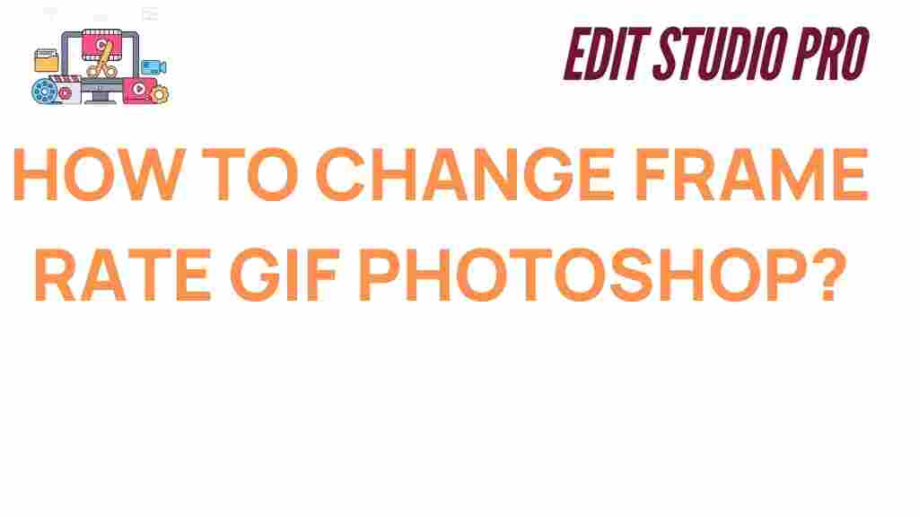 how-to-change-gif-frame-rate-photoshop