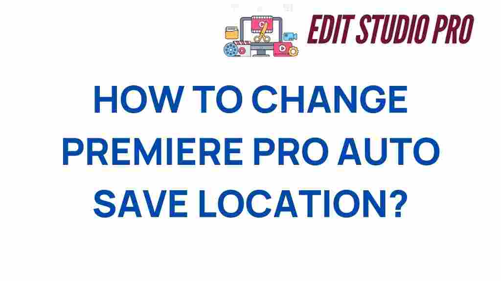 premiere-pro-auto-save-location