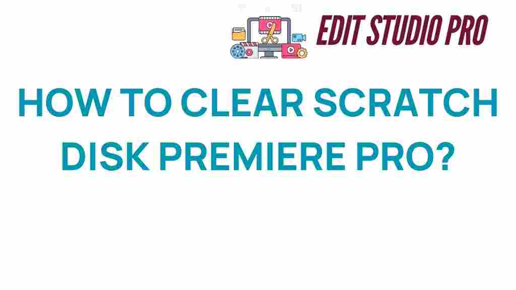 clear-scratch-disk-premiere-pro