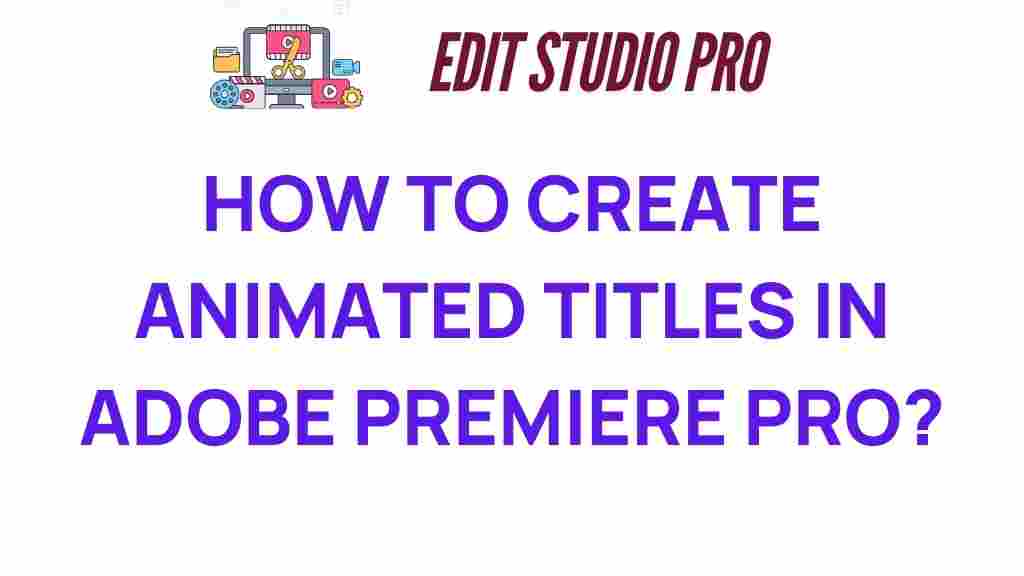 animated-titles-adobe-premiere-pro