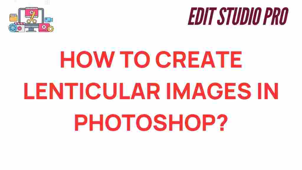 lenticular-images-photoshop