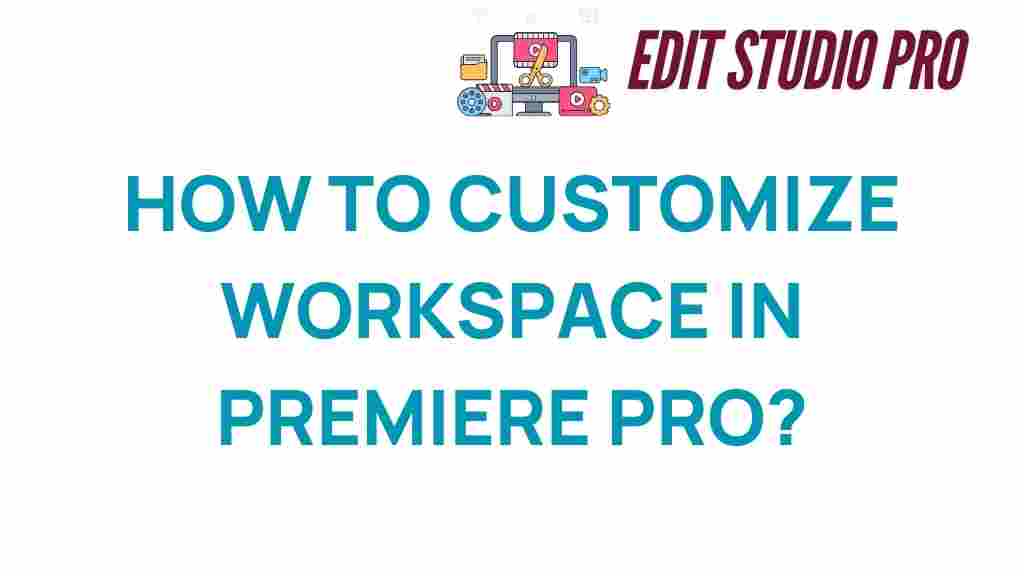 customize-workspace-premiere-pro