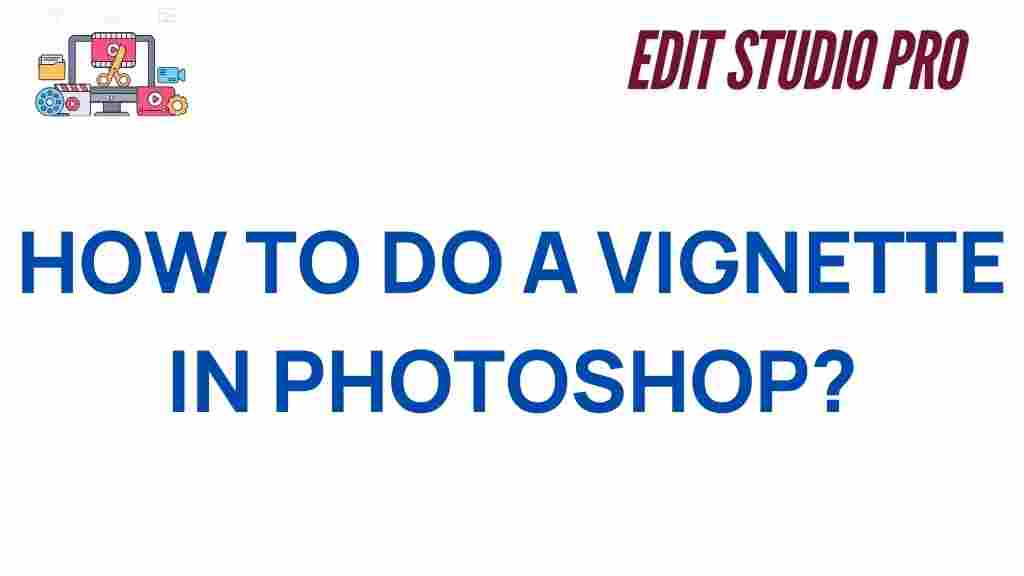 mastering-vignette-photoshop