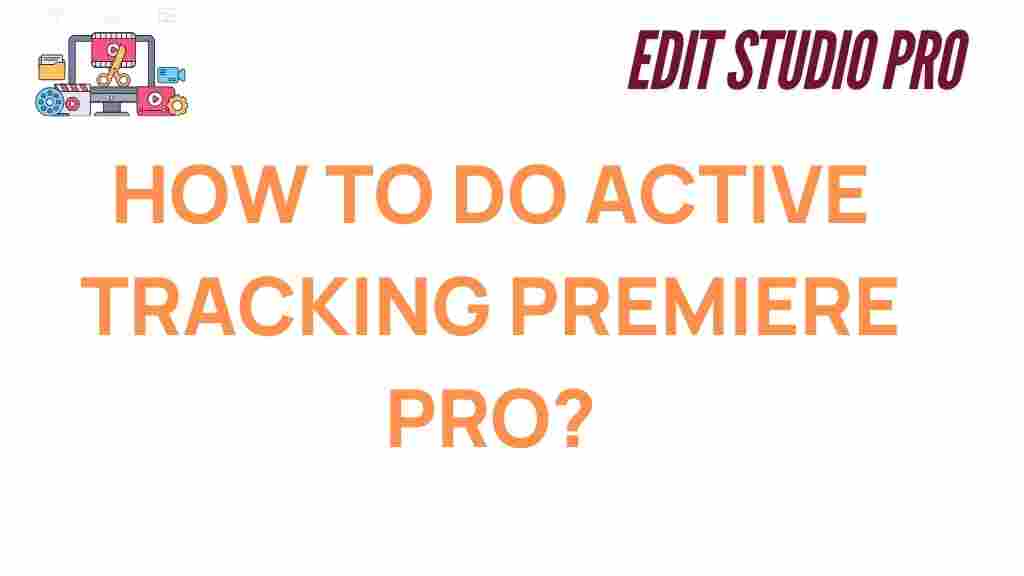 active-tracking-premiere-pro