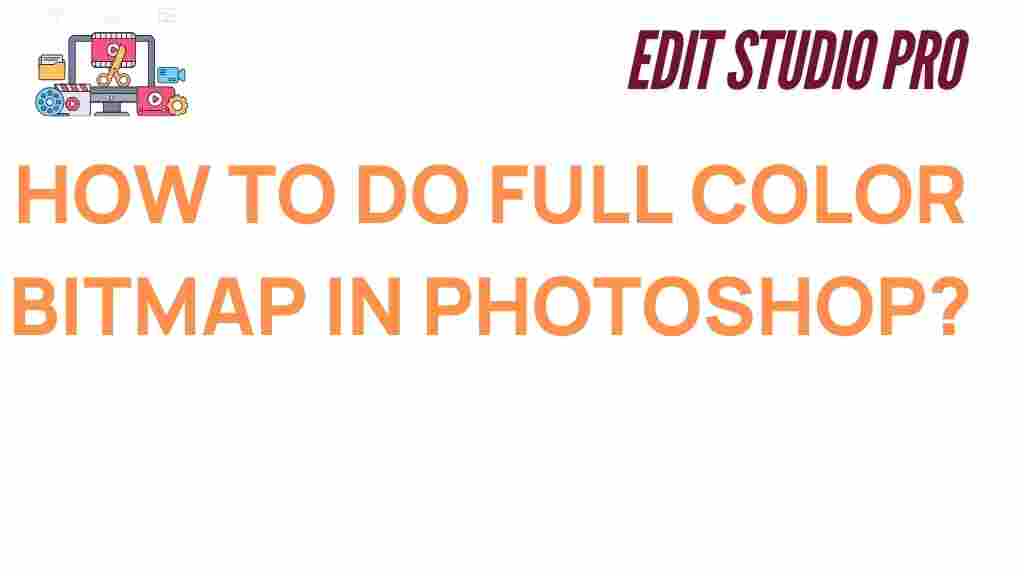 how-to-do-full-color-bitmap-in-photoshop
