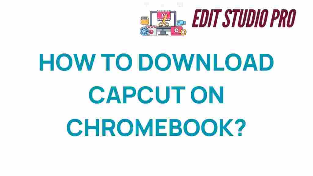 download-capcut-chromebook
