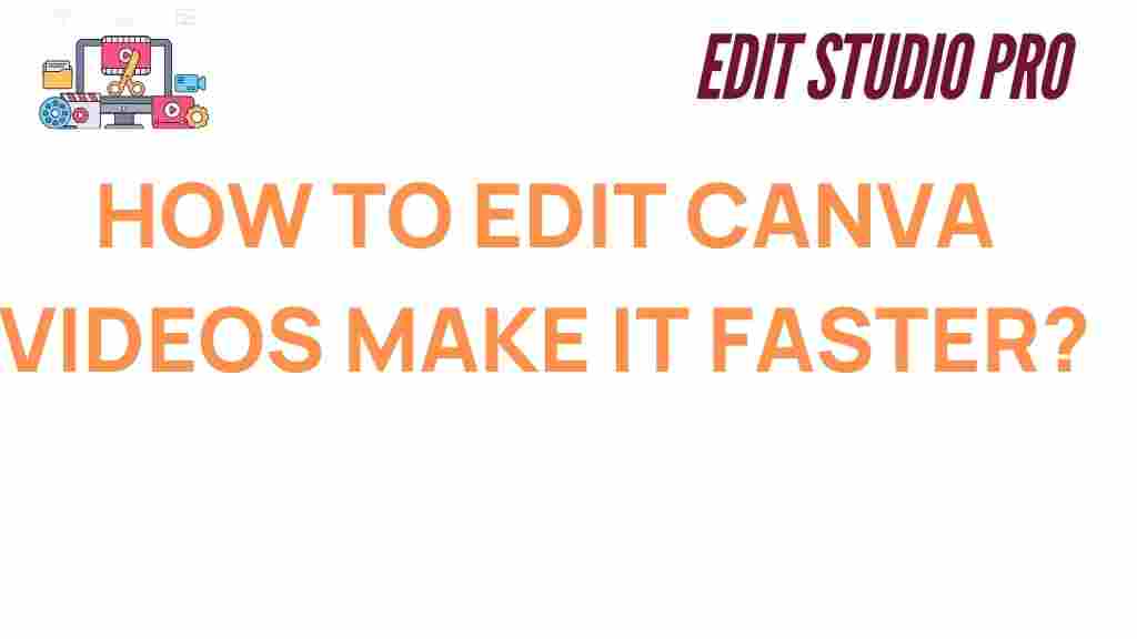 canva-video-editing-speed
