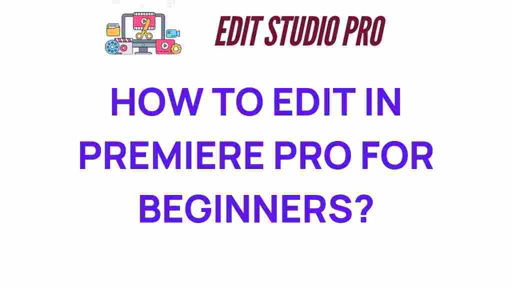edit-in-premiere-pro-for-beginners