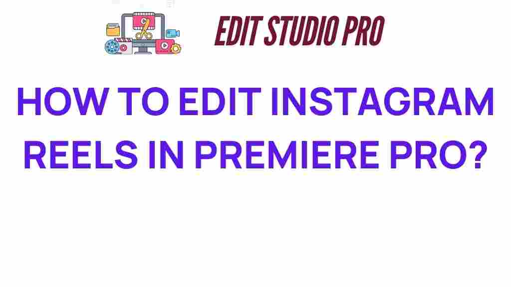 editing-instagram-reels-premiere-pro