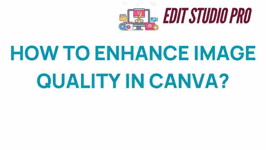 enhance-image-quality-in-canva