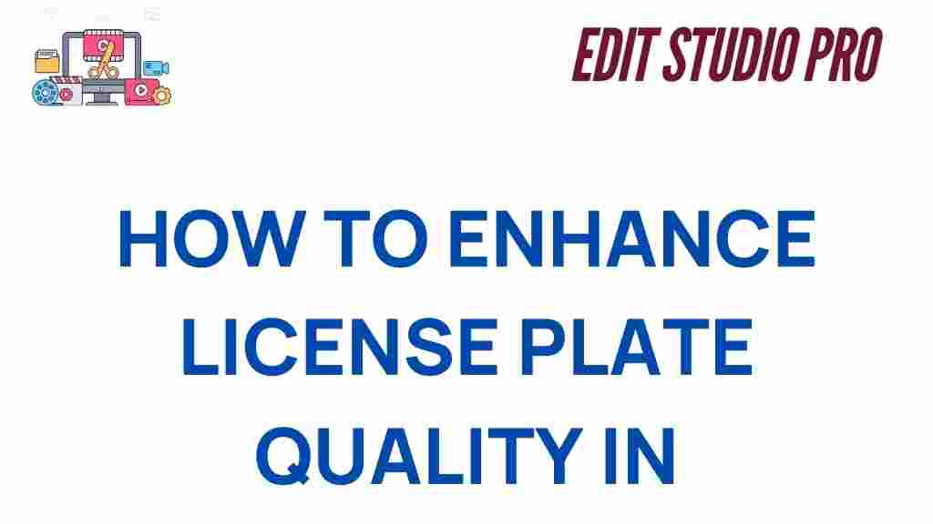 enhance-license-plate-quality-photoshop