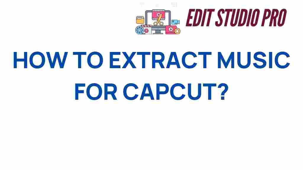 extract-music-for-capcut