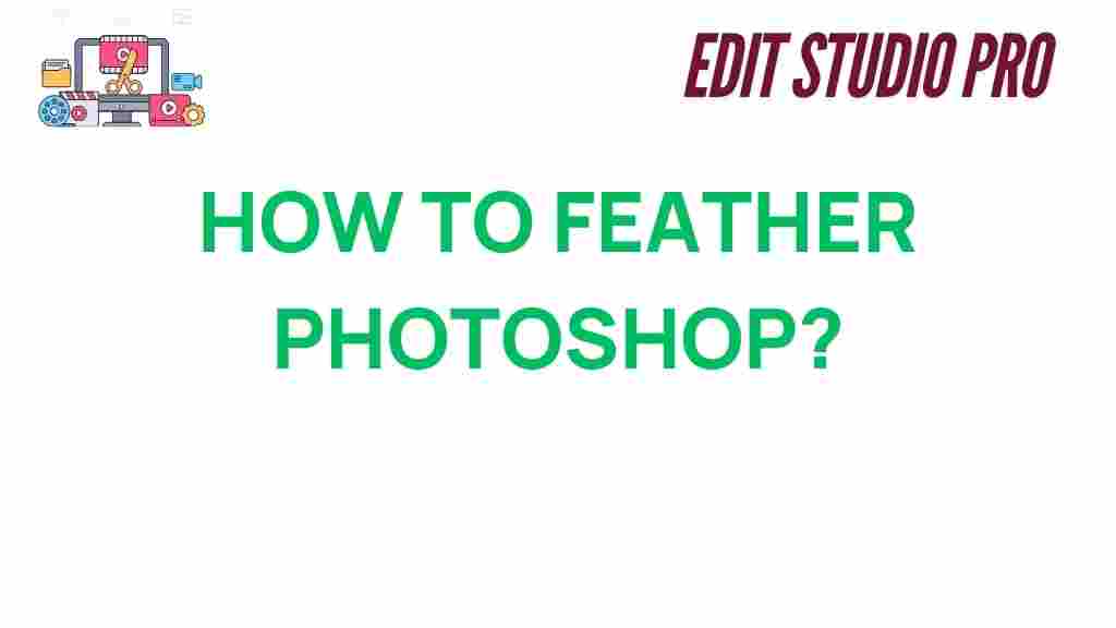 feather-photoshop-editing-techniques