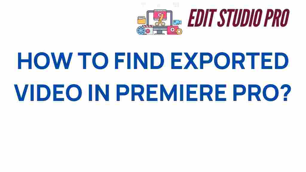 find-exported-video-premiere-pro
