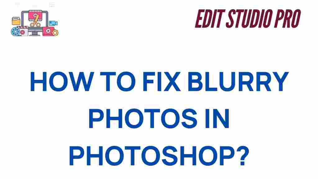 fix-blurry-photos-in-photoshop