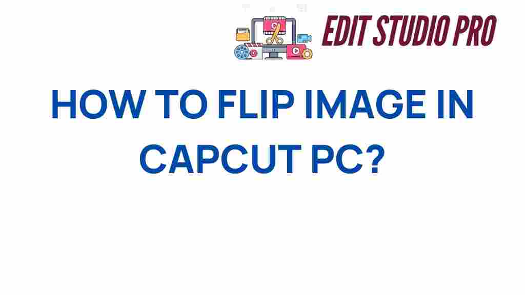 capcut-flip-image-pc