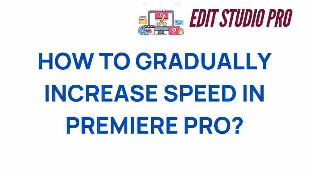 master-premiere-pro-gradually-increase-speed