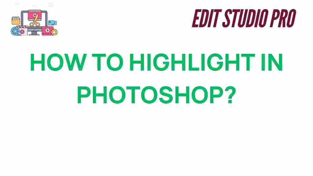 highlight-in-photoshop