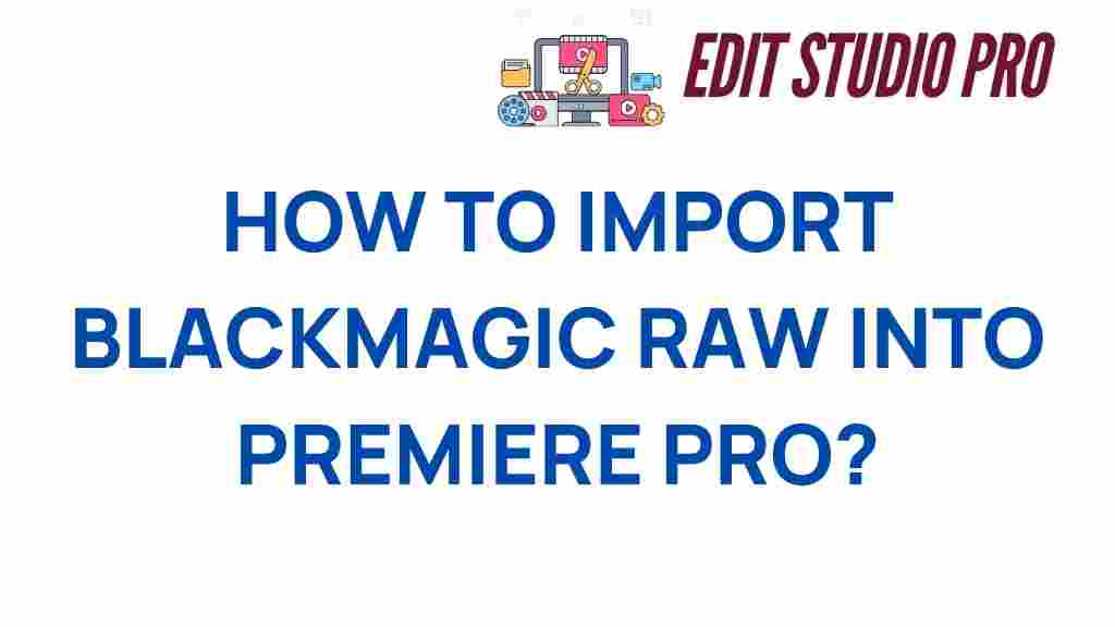 import-blackmagic-raw-premiere-pro