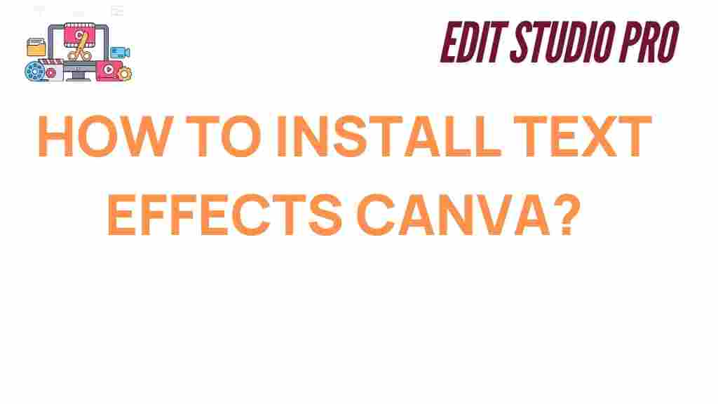 how-to-install-text-effects-canva
