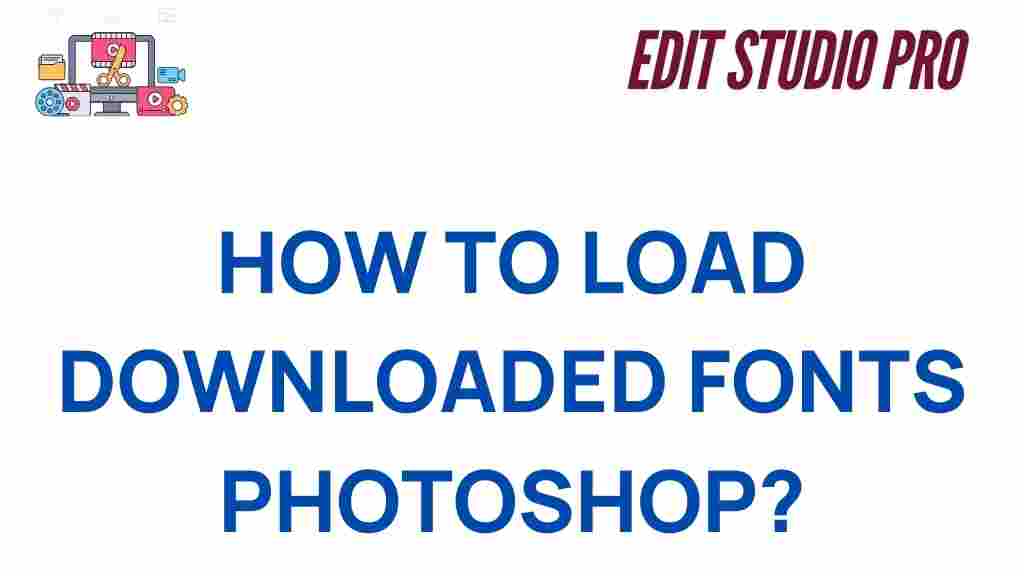 loading-downloaded-fonts-photoshop
