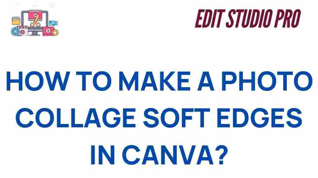 photo-collage-soft-edges-canva