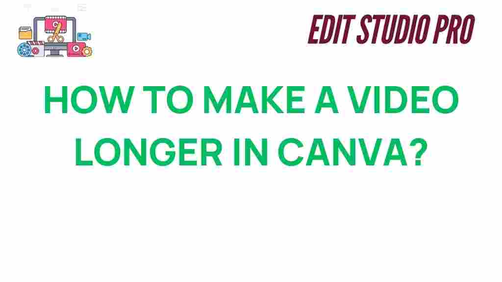 canva-video-editing-extend-length