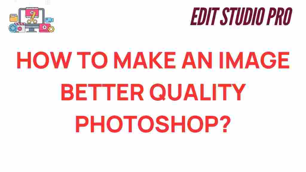 improve-image-quality-photoshop