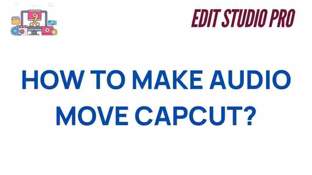 make-audio-move-capcut