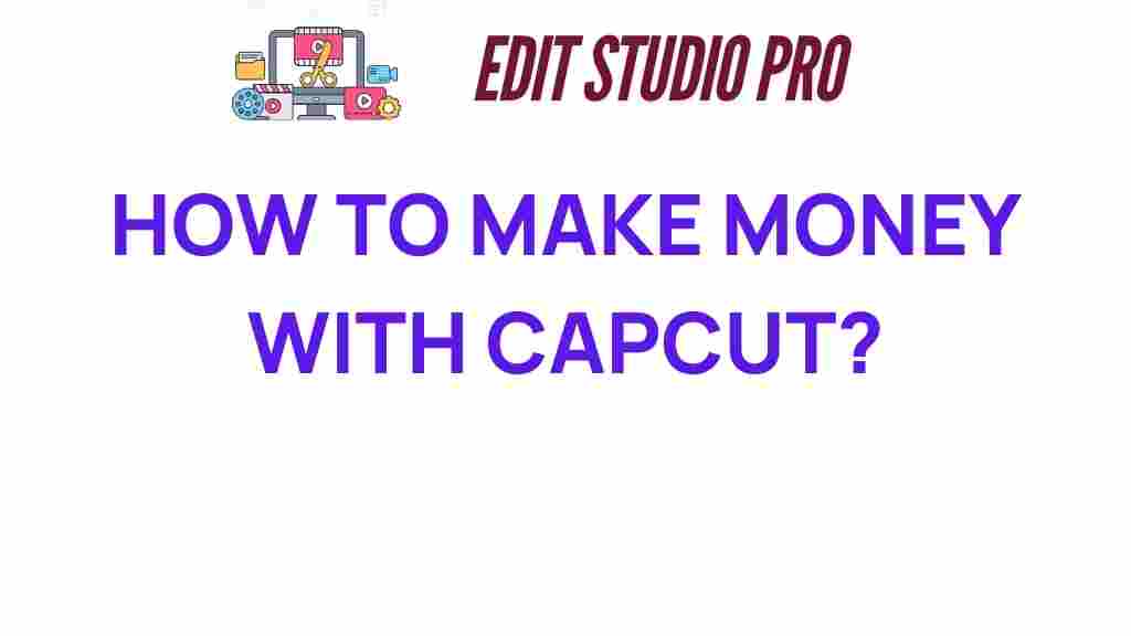 how-to-make-money-with-capcut