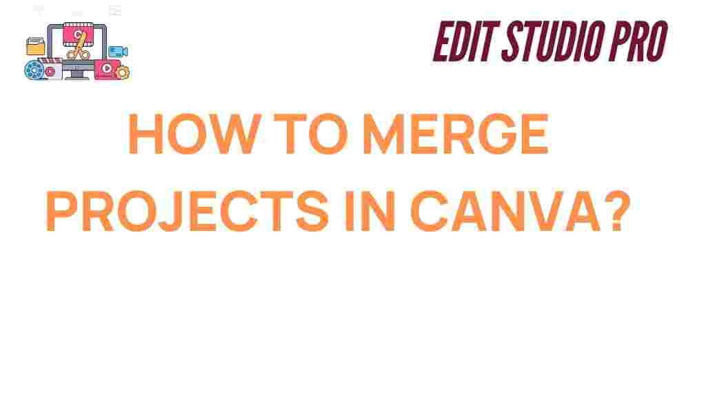 merge-projects-in-canva