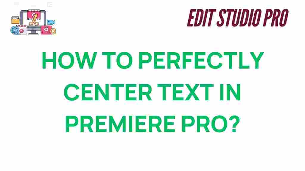 center-text-premiere-pro