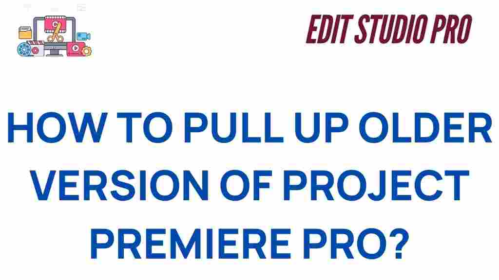 premiere-pro-retrieve-older-versions