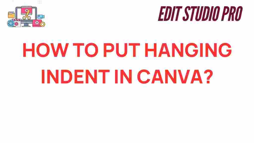 mastering-hanging-indent-canva