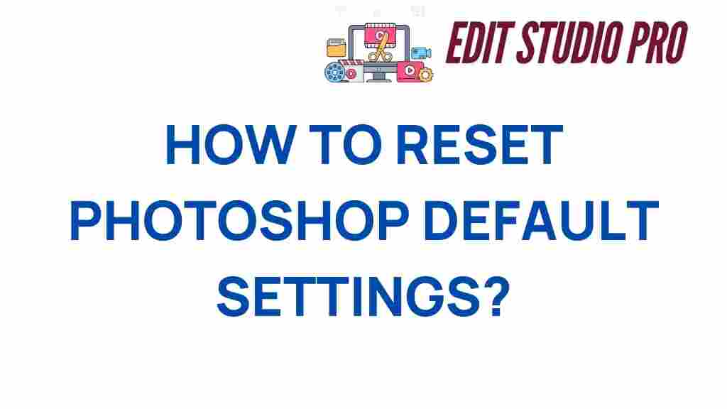 reset-photoshop-default-settings