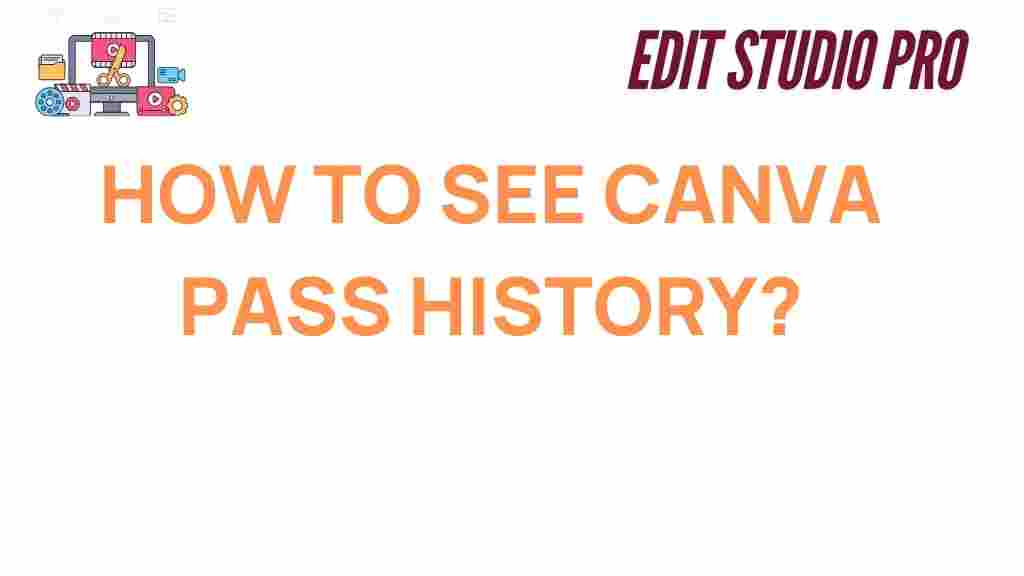 canva-pass-history