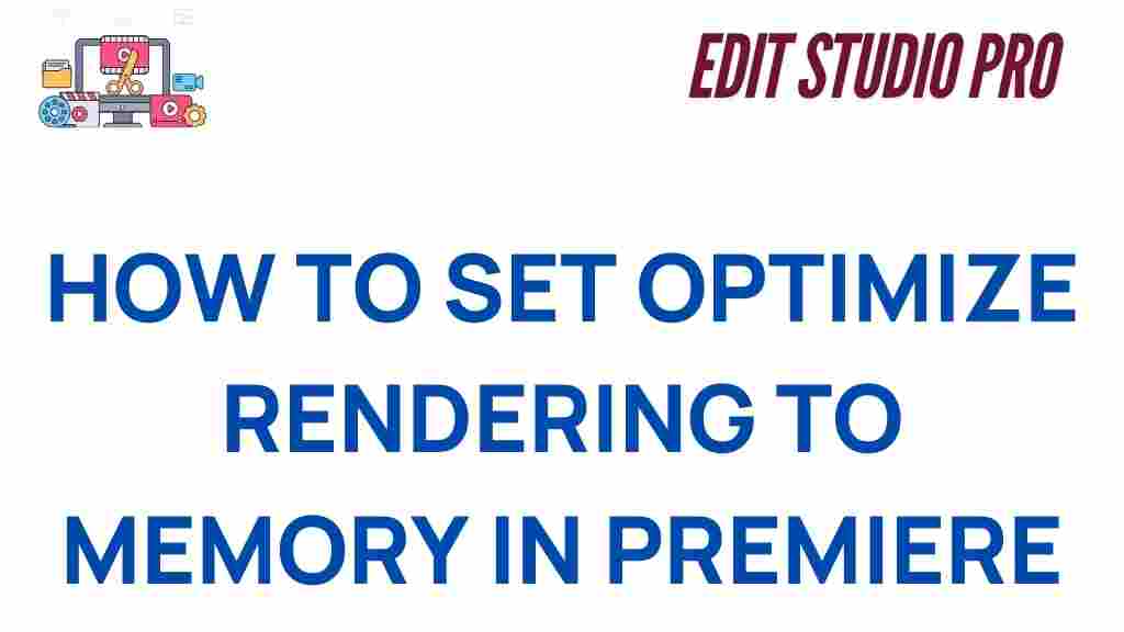 optimize-memory-rendering-premiere-pro