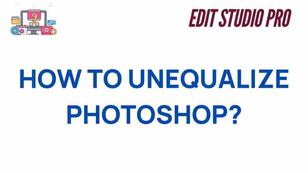 unequalize-photoshop-techniques