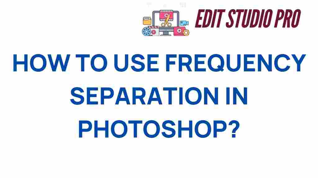 frequency-separation-photoshop