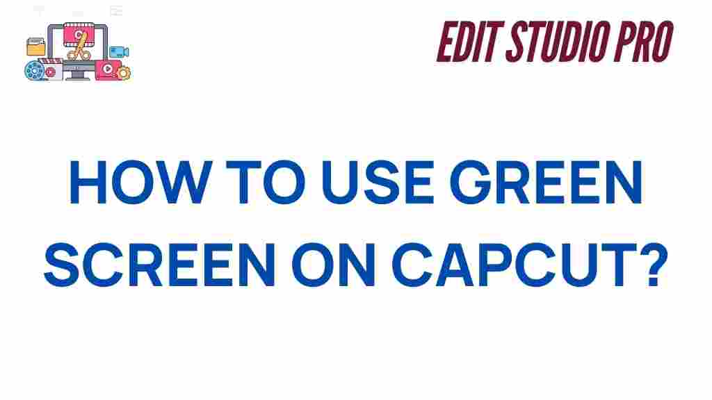 green-screen-capcut-tutorial