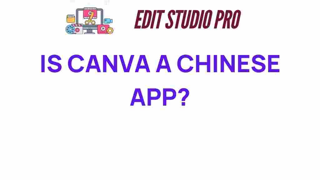 is-canva-a-chinese-app