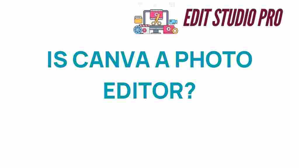 is-canva-photo-editor