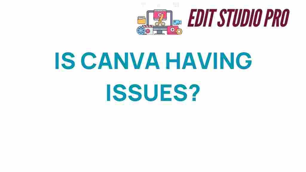 canva-issues-facing