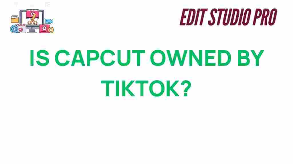 capcut-owned-by-tiktok