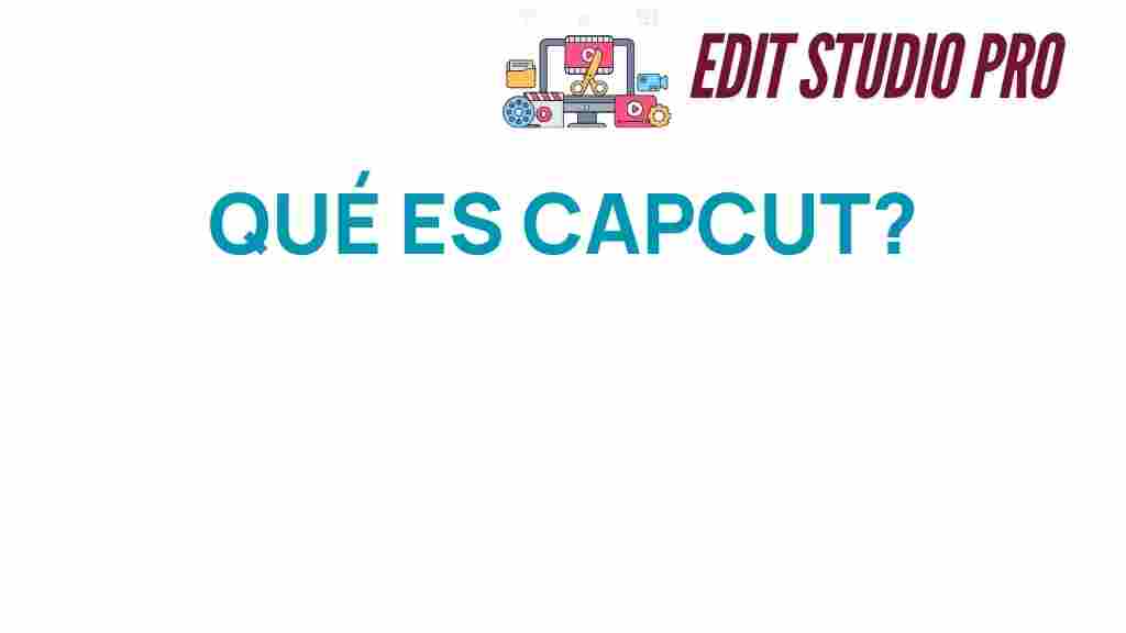 capcut-ultimate-video-editing-tool